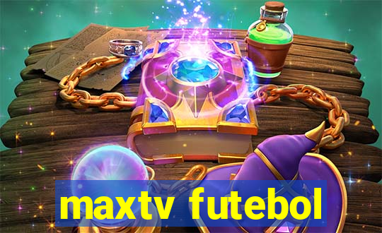 maxtv futebol